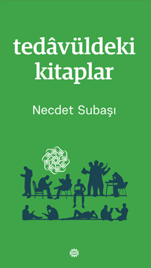 TEDÂVÜLDEKİ KİTAPLAR
