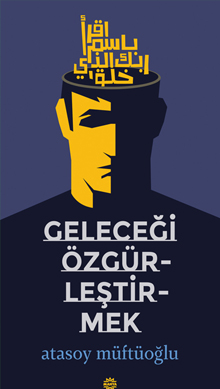 Geleceği Özgürlestirmek