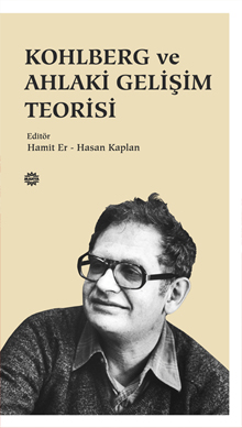 Kohlberg ve Ahlaki Gelişim Teorisi